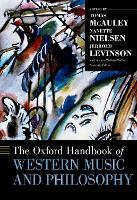 Book Cover for The Oxford Handbook of Western Music and Philosophy by Tomás (Assistant Professor of Music and Ad Astra Fellow, Assistant Professor of Music and Ad Astra Fellow, University  McAuley