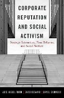 Book Cover for Corporate Reputation and Social Activism by Jose Muguel (Assistant Professor of Business Economics and Public Policy, Assistant Professor of Business Economics and  Abito