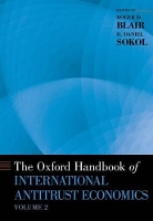 Book Cover for The Oxford Handbook of International Antitrust Economics, Volume 2 by Roger D. (Walter J. Matherly Professor and Chair, Walter J. Matherly Professor and Chair, Department of Economics, Warri Blair
