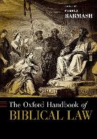 Book Cover for The Oxford Handbook of Biblical Law by Pamela (Associate Professor of Hebrew Bible and Biblical Hebrew, Associate Professor of Hebrew Bible and Biblical Hebr Barmash