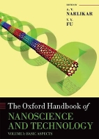 Book Cover for Oxford Handbook of Nanoscience and Technology by A. V. (, UGC-DAE Consortium for Scientific Research, Indian National Science Academy) Narlikar