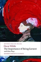 Book Cover for The Importance of Being Earnest and Other Plays by Oscar Wilde