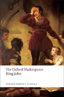 Book Cover for King John: The Oxford Shakespeare by William Shakespeare