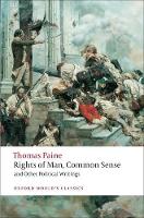 Book Cover for Rights of Man, Common Sense, and Other Political Writings by Thomas Paine