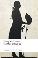 Book Cover for The Man of Feeling by Henry Mackenzie, Stephen (, Lecturer in English, University of Southampton) Bending, Stephen (, Lecturer in English, U Bygrave