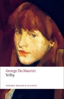 Book Cover for Trilby by George Du Maurier, Dennis Denisoff