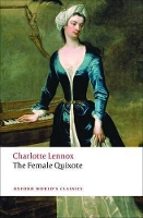 Book Cover for The Female Quixote by Charlotte Lennox, Margaret Anne (Professor of English, Professor of English, Vanderbilt University, USA) Doody