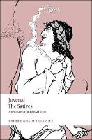 Book Cover for The Satires by Juvenal, William (formerly Senior Lecturer in Latin, formerly Senior Lecturer in Latin, University of Liverpool) Barr