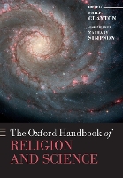 Book Cover for The Oxford Handbook of Religion and Science by ZacharyZ.S Simpson
