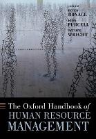 Book Cover for The Oxford Handbook of Human Resource Management by Peter Professor of Human Resource Management, the University of Auckland Boxall