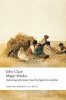 Book Cover for Major Works by John Clare, Tom (G.M. Young Lecturer in English Literature, Hertford College, University of Oxford) Paulin