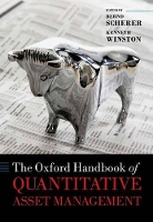 Book Cover for The Oxford Handbook of Quantitative Asset Management by Bernd (Professor of Finance, Professor of Finance, EDHEC Business School, London) Scherer