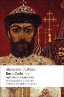 Book Cover for Boris Godunov and Other Dramatic Works by Alexander Pushkin, Caryl (A. Watson Armour III University Professor of Slavic Languages and Literatures, Princeton Uni Emerson