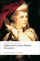 Book Cover for Eighteenth-Century Women Dramatists by Mary Pix, Susanna Centlivre, Elizabeth Griffith, Hannah Cowley