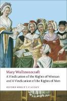 Book Cover for A Vindication of the Rights of Men; A Vindication of the Rights of Woman; An Historical and Moral View of the French Revolution by Mary Wollstonecraft