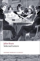 Book Cover for Selected Letters by John Keats, Jon (, Margaret Canfield Fellow in English, University College, Oxford) Mee