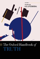 Book Cover for The Oxford Handbook of Truth by Michael (Northwestern University, Illinois) Glanzberg