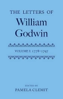 Book Cover for The Letters of William Godwin by Pamela (, Professor of English, Queen Mary University of London) Clemit