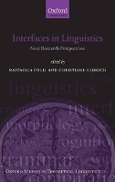 Book Cover for Interfaces in Linguistics by Professor Raffaella Lecturer in Linguistics, School of Communication, University of Ulster Folli