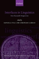 Book Cover for Interfaces in Linguistics by Professor Raffaella Lecturer in Linguistics, School of Communication, University of Ulster Folli