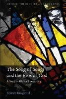 Book Cover for The Song of Songs and the Eros of God by Edmée , Community of the Sisters of the Love of God SLG Kingsmill