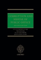 Book Cover for Corruption and Misuse of Public Office by Colin Barrister, 3 Raymond Buildings Nicholls QC, Timothy Partner, Edwards Wildman Palmer UK LLP Daniel, Alan ,  Bacarese