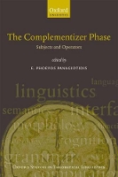 Book Cover for The Complementizer Phase by E Phoevos , Assistant Professor of Linguistics, University of Cyprus Panagiotidis