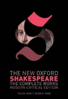 Book Cover for The New Oxford Shakespeare: Modern Critical Edition by William Shakespeare