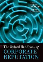 Book Cover for The Oxford Handbook of Corporate Reputation by Michael L. (Professor and Vice Dean for Academic Programs, Professor and Vice Dean for Academic Programs, Rutgers Busi Barnett