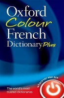 Book Cover for Oxford Colour French Dictionary Plus by Oxford Languages