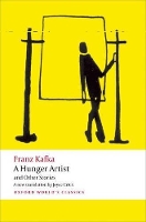 Book Cover for A Hunger Artist and Other Stories by Franz Kafka, Ritchie (Taylor Professor of German, University of Oxford) Robertson