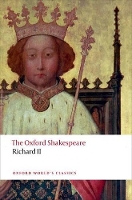 Book Cover for Richard II: The Oxford Shakespeare by William Shakespeare