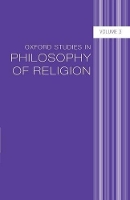 Book Cover for Oxford Studies in Philosophy of Religion Volume 3 by Jonathan L. (Baylor University) Kvanvig