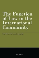 Book Cover for The Function of Law in the International Community by Hersch Lauterpacht