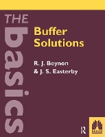 Book Cover for Buffer Solutions by Professor Rob Beynon, J University of Leeds, UK Easterby