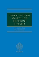 Book Cover for Digest of ICSID Awards and Decisions: 1974-2002 by Richard (Rechtsanwalt, Luther, Hamburg) Happ, Noah (Partner, Freshfields Bruckhaus Deringer) Rubins