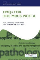 Book Cover for EMQs for the MRCS Part A by Sri G. (Core Trainee in General Surgery, London Deanery, UK) Thrumurthy, Tania S. (Specialty Registrar in General Sur De Silva