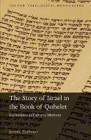 Book Cover for The Story of Israel in the Book of Qohelet by Jennie Visiting Assistant Professor of Religion at Amherst College Barbour