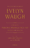 Book Cover for The Complete Works of Evelyn Waugh: Personal Writings 1903-1921: Precocious Waughs by Evelyn Waugh