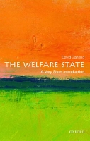 Book Cover for The Welfare State: A Very Short Introduction by David (Arthur T. Vanderbilt Professor of Law and Professor of Sociology) Garland