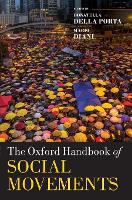 Book Cover for The Oxford Handbook of Social Movements by Donatella (Professor, Professor, European University Institute) della Porta
