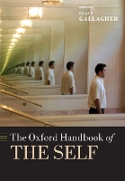 Book Cover for The Oxford Handbook of the Self by Shaun University of Central Florida Gallagher