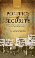 Book Cover for Politics of Security by Holger Professor of Contemporary European History, University of Stirling Nehring