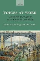 Book Cover for Voices at Work by Alan Professor of Labour Law, Professor of Labour Law, University of Oxford Bogg, Tonia Professor of Labour Law, Pro Novitz