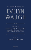 Book Cover for The Complete Works of Evelyn Waugh: Essays, Articles, and Reviews 1922-1934 by Evelyn Waugh