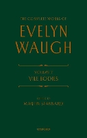 Book Cover for The Complete Works of Evelyn Waugh: Vile Bodies by Evelyn Waugh