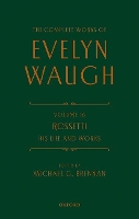 Book Cover for The Complete Works of Evelyn Waugh: Rossetti His Life and Works by Evelyn Waugh