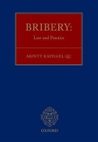 Book Cover for Bribery: Law and Practice by Monty, QC Special Counsel, Special Counsel, Peters and Peters Raphael