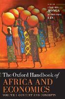 Book Cover for The Oxford Handbook of Africa and Economics by Célestin (, Managing Director at the United Nations Industrial Development Organization (UNIDO)) Monga