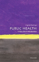 Book Cover for Public Health: A Very Short Introduction by Virginia (Director at the Centre for History in Public Health, London School of Hygiene and Tropical Medicine) Berridge